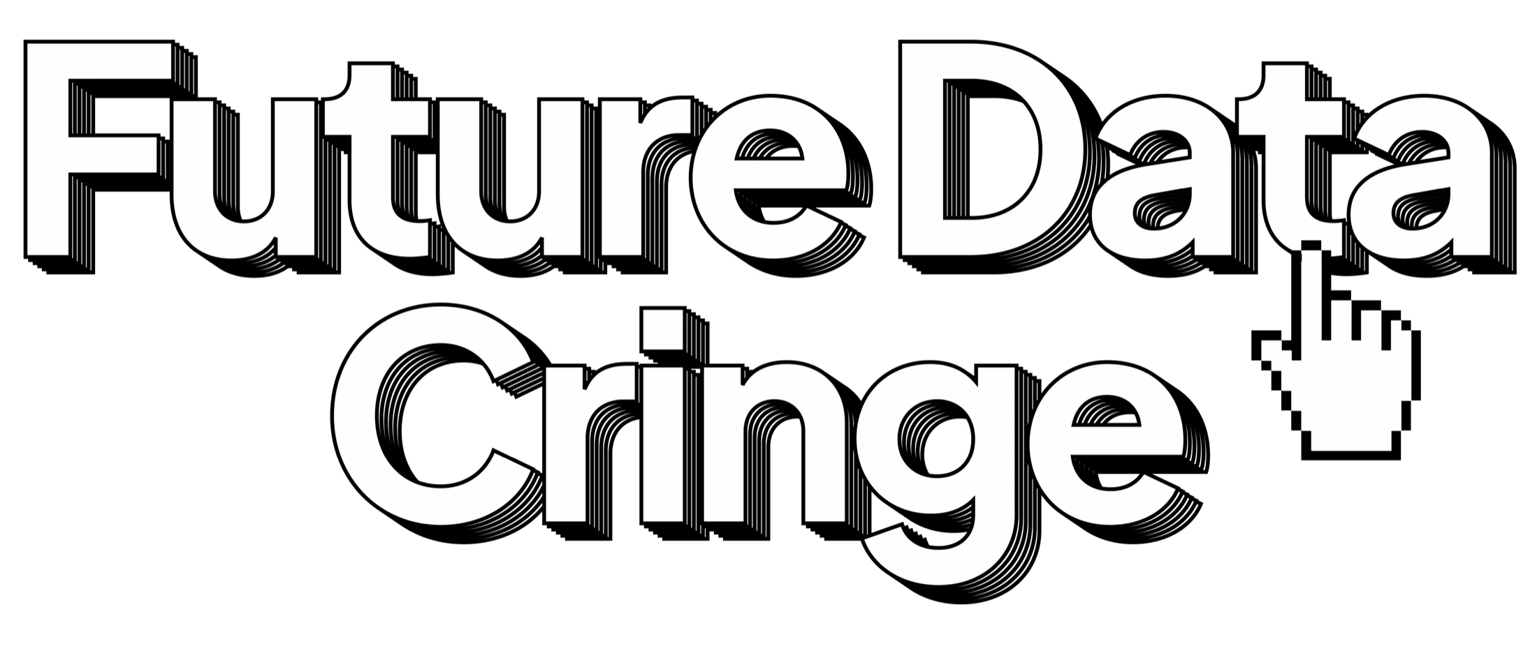 Future Data Cringe